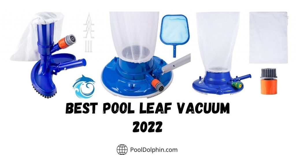 best pool leaf vacuum